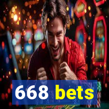 668 bets